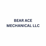 BEAR ACE MECHANICAL LLC