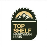 Top Shelf Handyman Pros