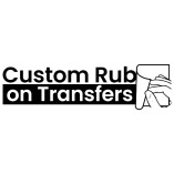 Custom Rub On Transfers