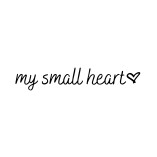 my small heart