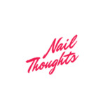 Nail Thoughts