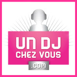 Un DJ chez Vous