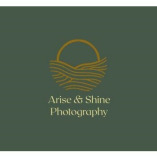 Arise and Shine Photography