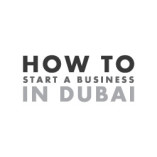 How To Start A Business In Dubai