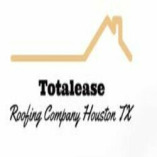Totalease Roofing Company Houston TX