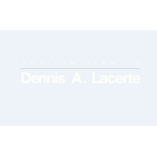 The Law Firm of Dennis A. Lacerte