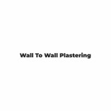 Wall To Wall Plastering