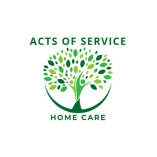 Acts of Service Home Care