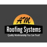 AM Roofing Systems LLC