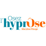 Maryline Pilorge - Osez lhypnose - Hypnothérapeute à Paris 15