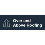 Over & Above Roofing LLC