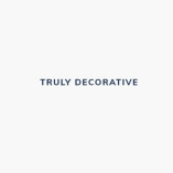 TRULY DECORATIVE