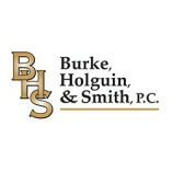 Burke, Holguin & Smith, P.C.