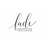 Fade Aesthetics And Wellness