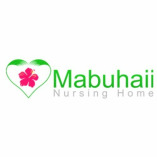 Mabuhaii Nursing Home Inc.