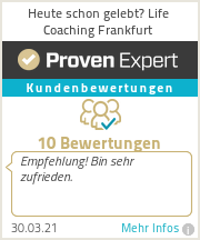 Erfahrungen & Bewertungen zu Heute schon gelebt? Life Coaching Frankfurt