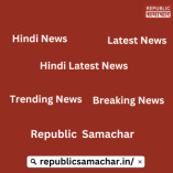 Latest Hindi News || Republic Samachar