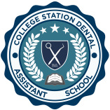 College Station Dental Assistant School