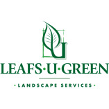 Leafs-U-Green Landscape Services