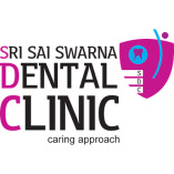 Sri Sai Swarna Dental Clinic