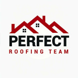 Perfect Roofing Team LLC
