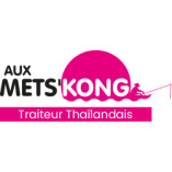 Aux MetsKong – Restaurant Thaïlandais, Traiteur asiatique