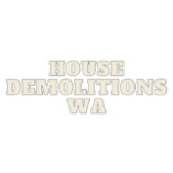 House Demolitions WA