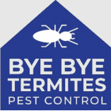 Bye Bye Termites Pest Control