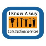 I Know A Guy Construction Services