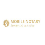 Mobile Notary Services by Valentina