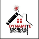 Dynamite Roofing & Construction