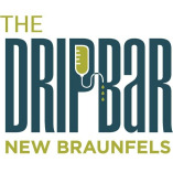 The DRIPBaR New Braunfels