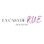 La Casa de Rue Real Estate