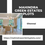 Mahindra Green Estates Plots | A Premium Residential Plot in Chennai