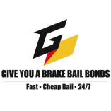 Give You A Brake Bail Bonds