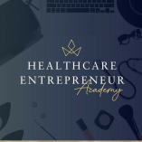 Healthcare Entrepreneur Academy