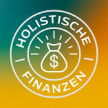 Holistische Finanzen