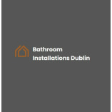 Bathroom Installations Dublin