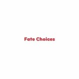 Fate Choices