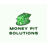 Money pit solutions
