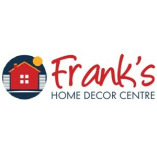 Franks Home Decor Centre