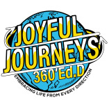 Joyful Journeys 360Ed.D
