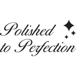 Polished to Perfection