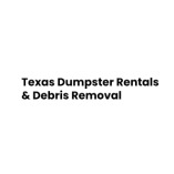 Texas Dumpster Rentals & Debris Removal, LLC