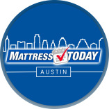 Mattress Today Austin - BY APPOINTMENT ONLY