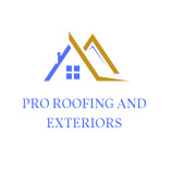 Pro Roofing and Exteriors LLC