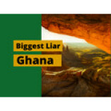 Biggest Liar in Ghana