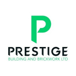 Prestige Building and Brickwork Ltd