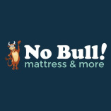 No Bull Mattress & More