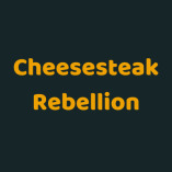 cheesesteakrebellion